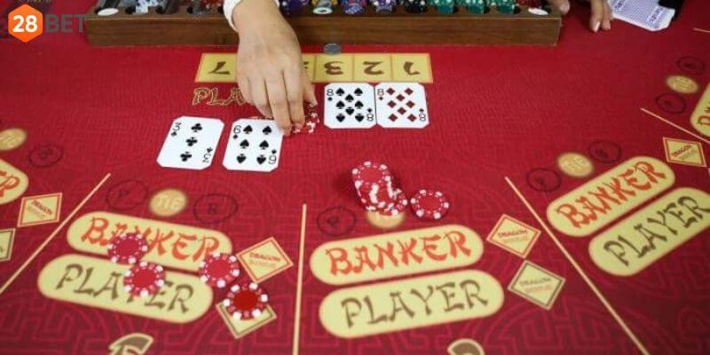 Baccarat 28Bet – Bí Kíp Giúp Hội Viên Tăng Tỷ Lệ Thắng Cược