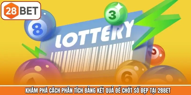 Bí kíp phân tích bảng kết quả để chốt số đẹp Bí kíp phân tích bảng kết quả để chốt số đẹp