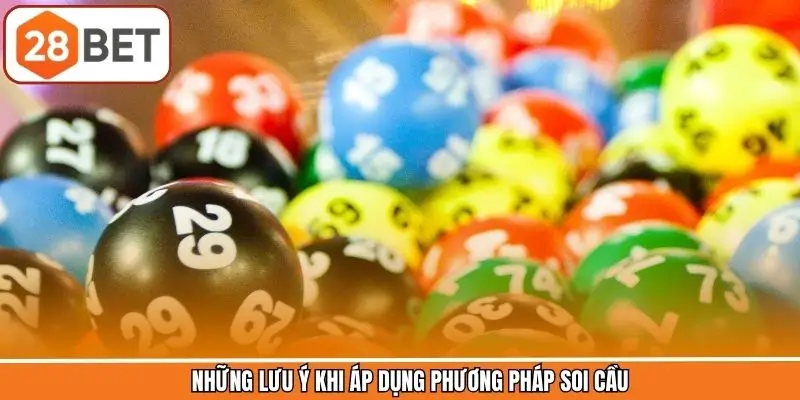 Lưu ý khi sử dụng phương pháp soi cầu 3 càng